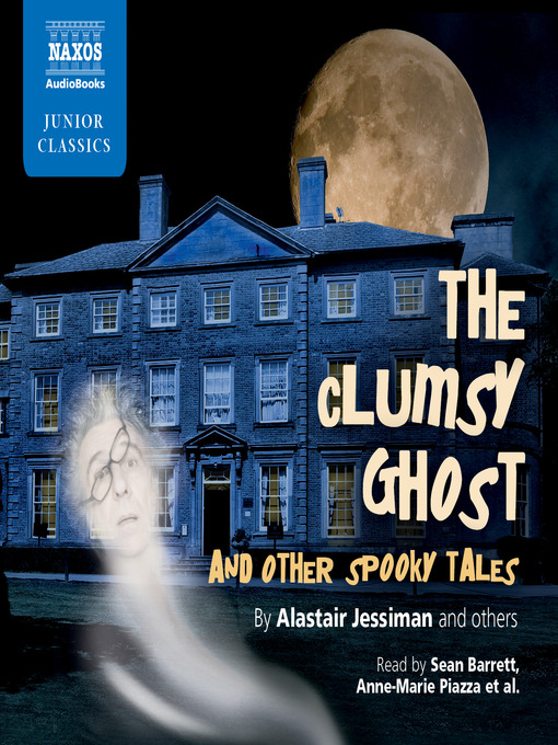 Cover image for The Clumsy Ghost and Other Spooky Tales